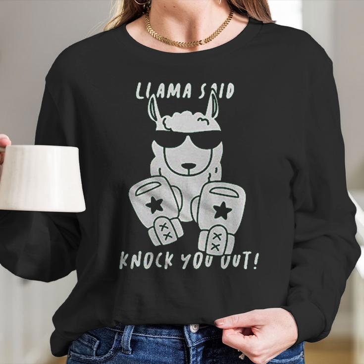 Retta Llama Said Knock You Out Women Long Sleeve Tshirt