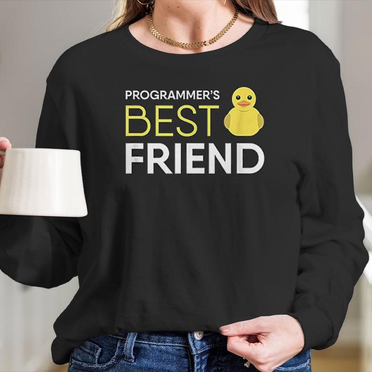 Rubber Duck Programmers Best Friend Funny Coder Women Long Sleeve Tshirt