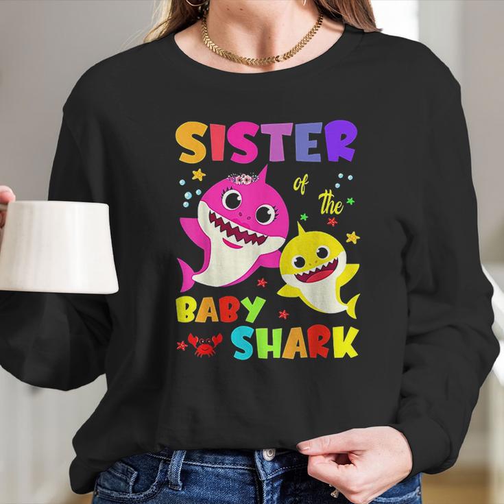 Sister Of The Baby Shark Birthday Sister Shark Women Long Sleeve Tshirt