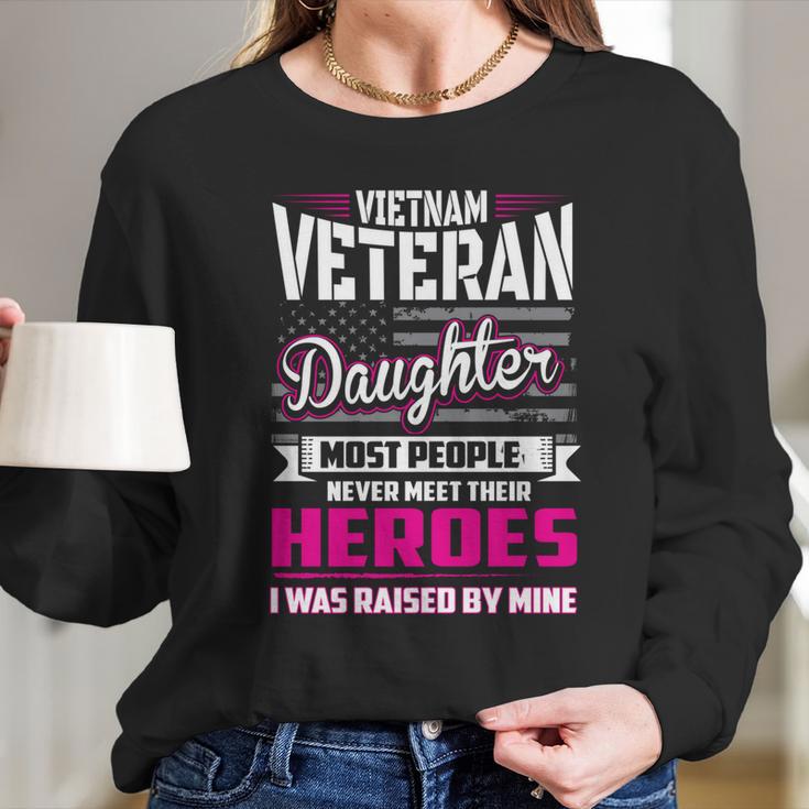 Vietnam Veteran Daughter Cute Gift Raised By My Hero Graphic Design Printed Casual Daily Basic V2 Women Long Sleeve Tshirt