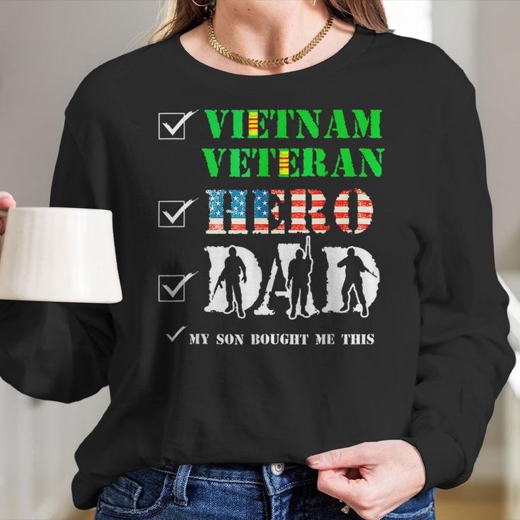 Vietnam Veteran Hero Dad Retired Military Papa Fathers Day Women Long Sleeve Tshirt