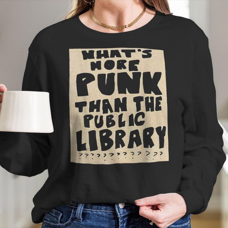 What’S-More-Punk-Than-The-Public-Library Librarian Men Women T-Shirt Graphic Print Casual Unisex Tee Women Long Sleeve Tshirt