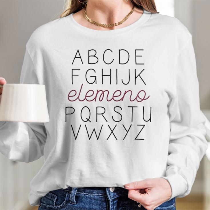 Abc Elemeno Teacher Letters Printed Funny Saying Inspirational Women Long Sleeve Tshirt