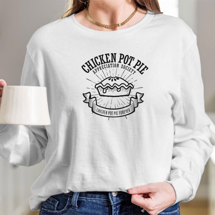 Chicken Pot Pie Appreciation Society Funny Food Women Long Sleeve Tshirt