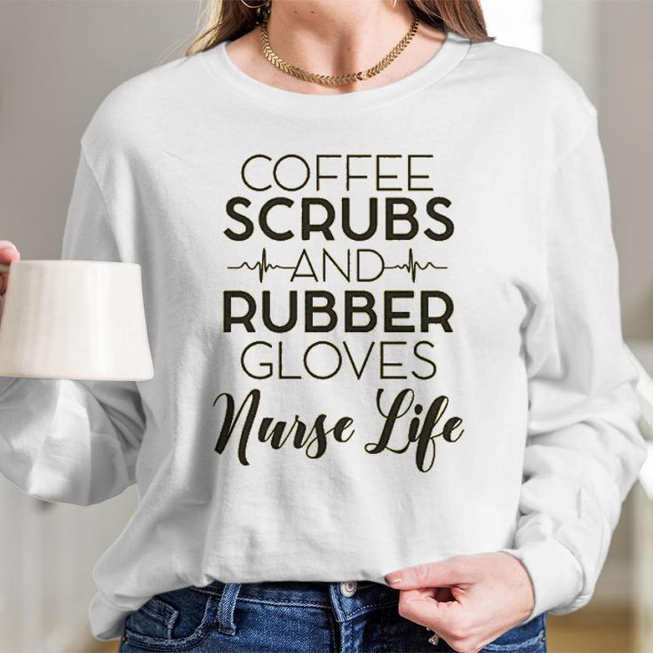 Coffee And Rubber Gloves Nurse Women Long Sleeve Tshirt