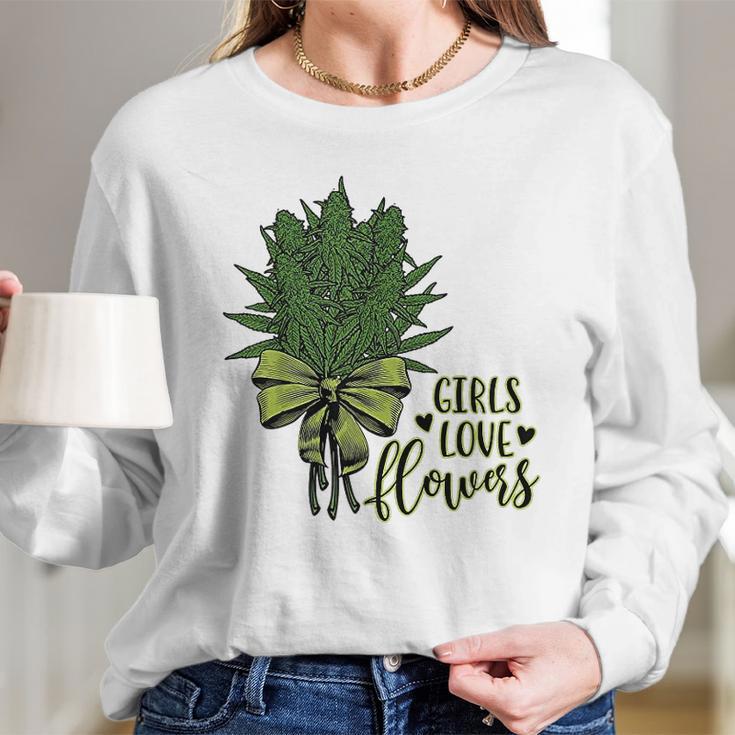 Girls Love Flowers Weed Drug Marijuana Weed Cannabis Women Long Sleeve Tshirt