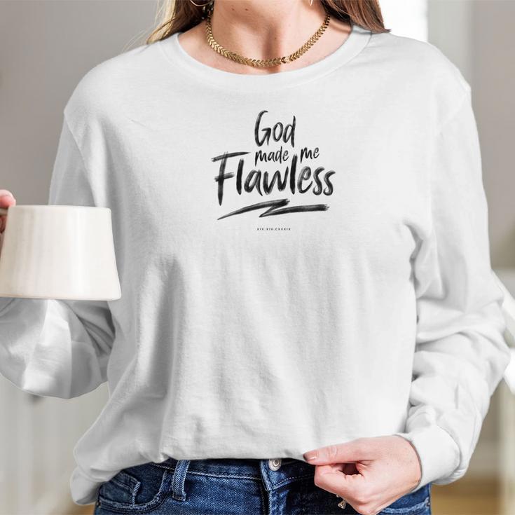 God Made Me Flawless By Bro Bear Blog Women Long Sleeve Tshirt