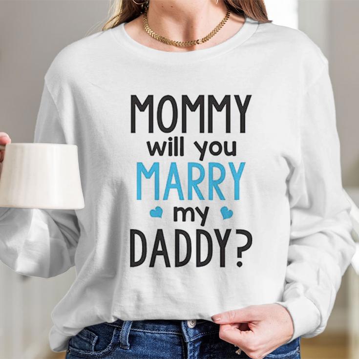 Heart Co Designs Cute Proposal Baby Onesie Mommy Will You Marry My Daddy Baby Clothes Women Long Sleeve Tshirt