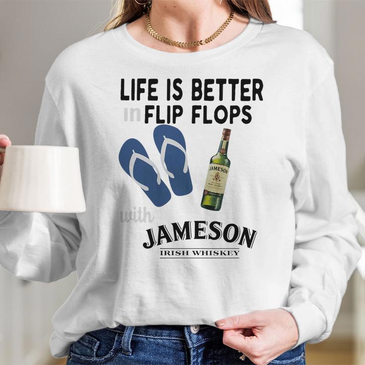 Life Is Better In Flip Flops With Jameson Irish Whiskey Women Long Sleeve Tshirt