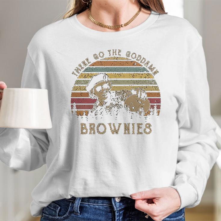 Mens There Go The Goddamn Brownies Vintage Women Long Sleeve Tshirt