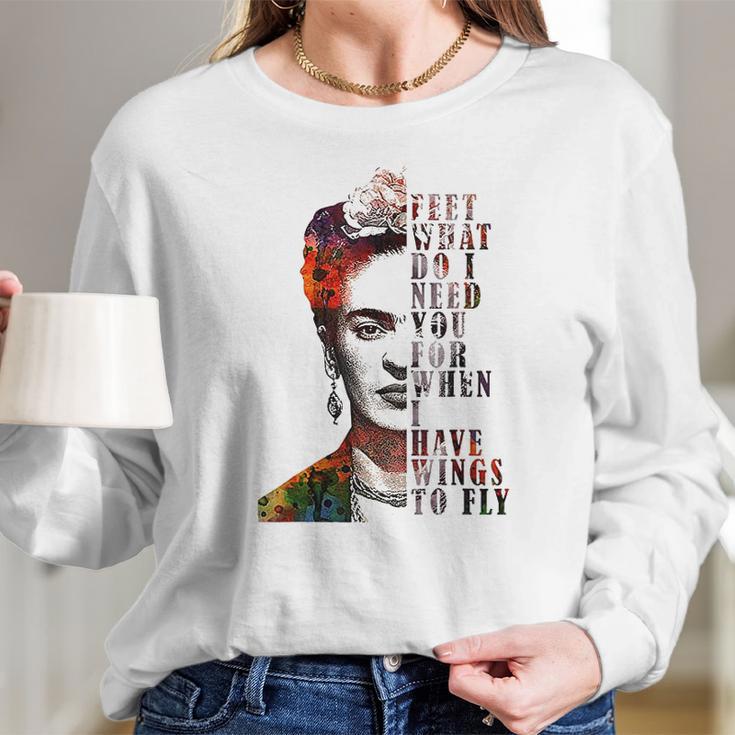 I Have Wing To Fly Frida Kahlo Women Empowerment Inspiring Women Long Sleeve Tshirt