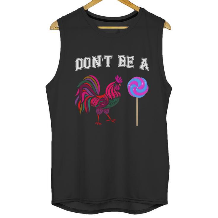 Mens Fathers Day Gift Dont Be A Sucker Cock Gift Graphic Design Printed Casual Daily Basic Men Tank Top