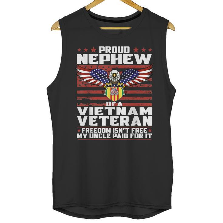 Freedom Isnt Free - Proud Nephew Of A Vietnam Veteran Gift Men Tank Top