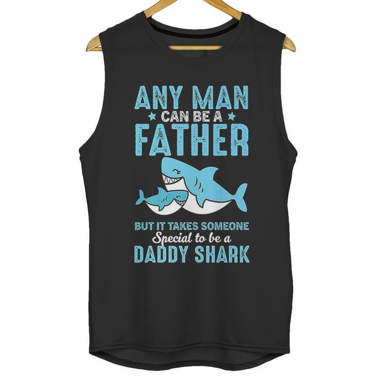 Special To Be A Daddy Shark Gift For Dad Papa Men Tank Top