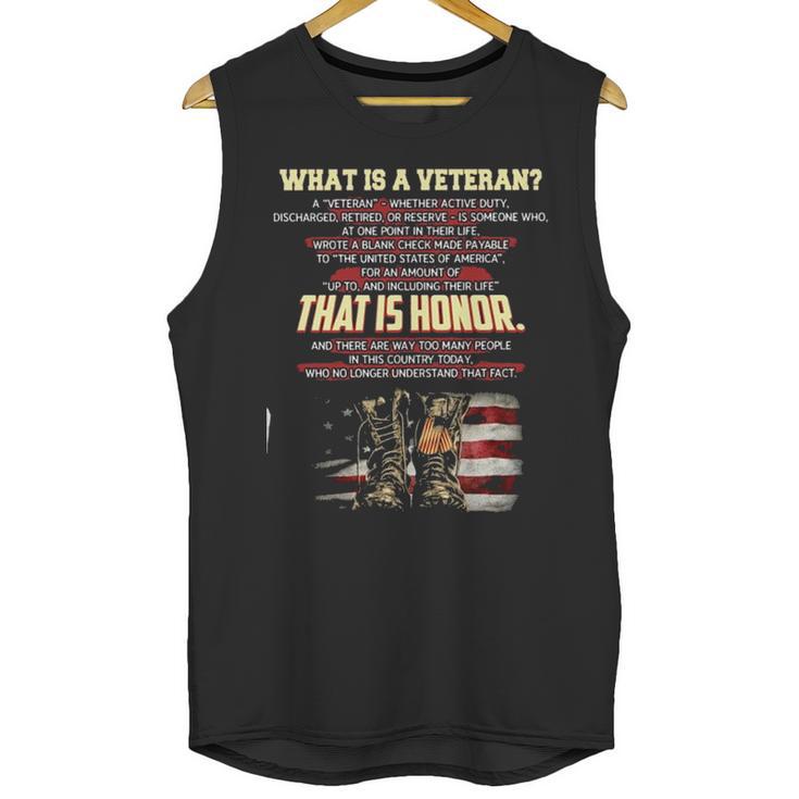 What Is A Veteran That Is Honor 2022 New Gift Men Tank Top