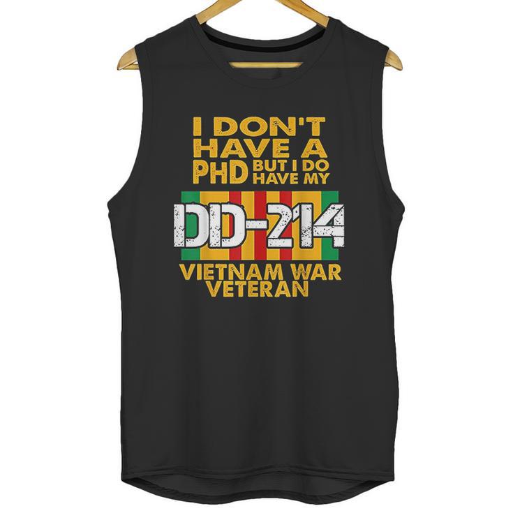 Vietnam Veteran  Vietnam Veteran No Phd But Dd214 Men Tank Top