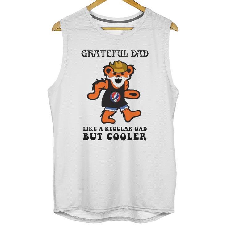 Father’S Day Music Grateful Dad Dead Like A Regular Dad But Cooler Logo Bearded Teddy Bear Men Tank Top