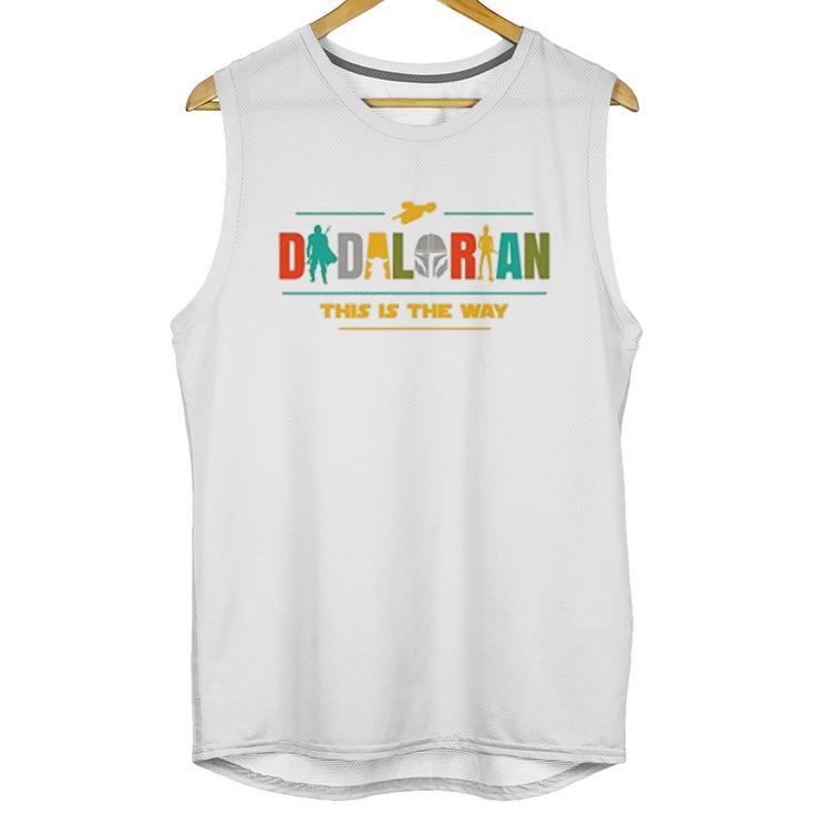 The Mandalorian Dadalorian This Is The Way Men Tank Top