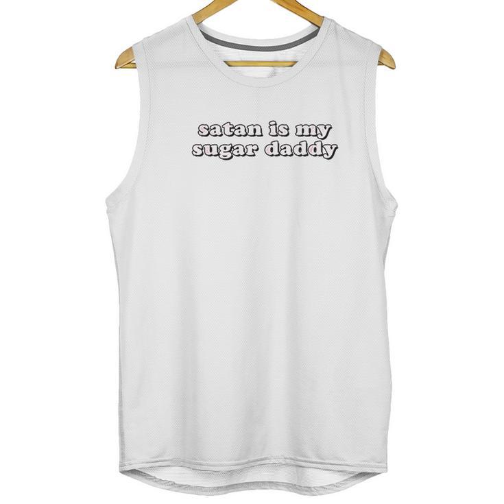 Sa Tan Is My Sug Bar Daddy Aesthetic Soft Grunge Clothing Men Tank Top