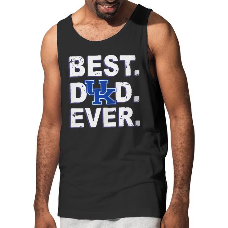 Best Dad Ever Kentucky Wildcats Father S Day Men Tank Top