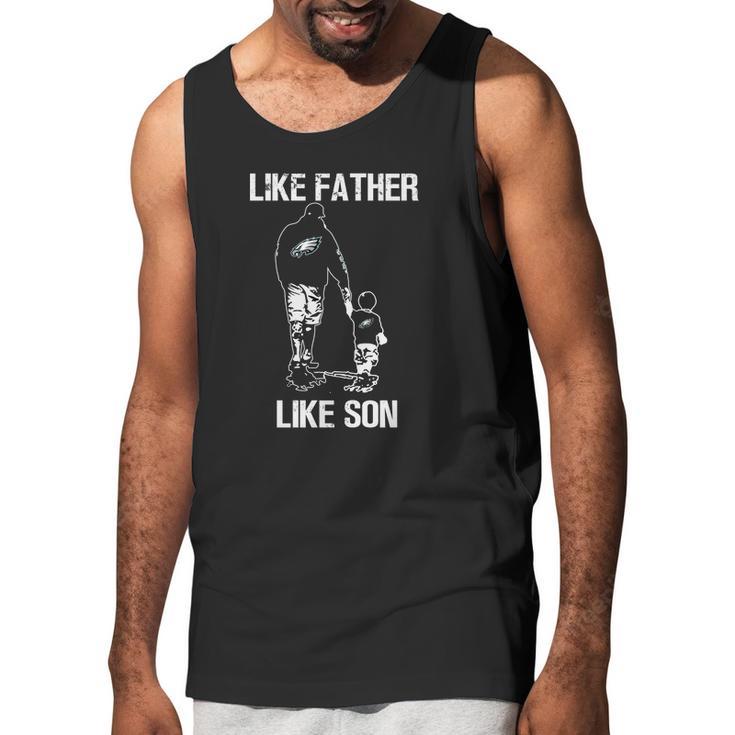 Eagles Fans Like Father Like Son Men Tank Top