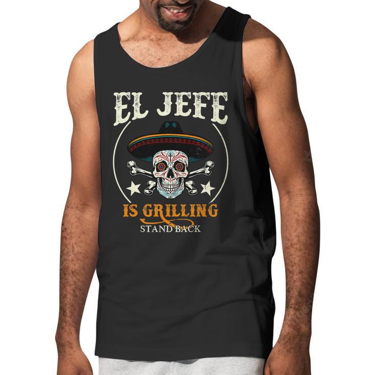 El Jefe Grilling Stand Back Funny Mexican Dad Playera Men Tank Top