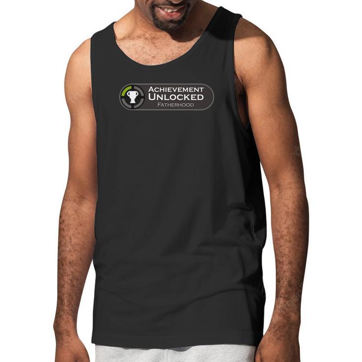 Fatherhood Achievement Unlocked Fathers Day Gift Men Tank Top