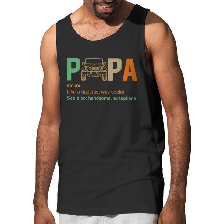 Jeep Papa Noun Like A Dad Just Way Cooler Vintage Men Tank Top