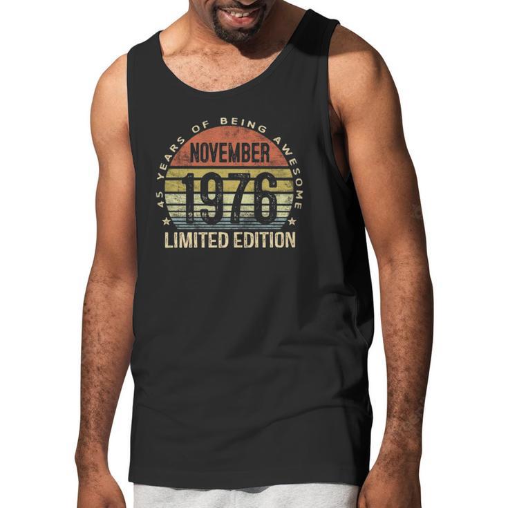 November 1976 Limited Edition 45Th Birthday 45 Years Old Men Men Tank Top