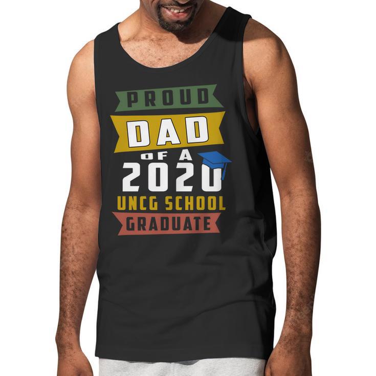 Proud Dad Of A 2020 Uncg School University Of North Carolina At Greensboro Graduate Men Tank Top