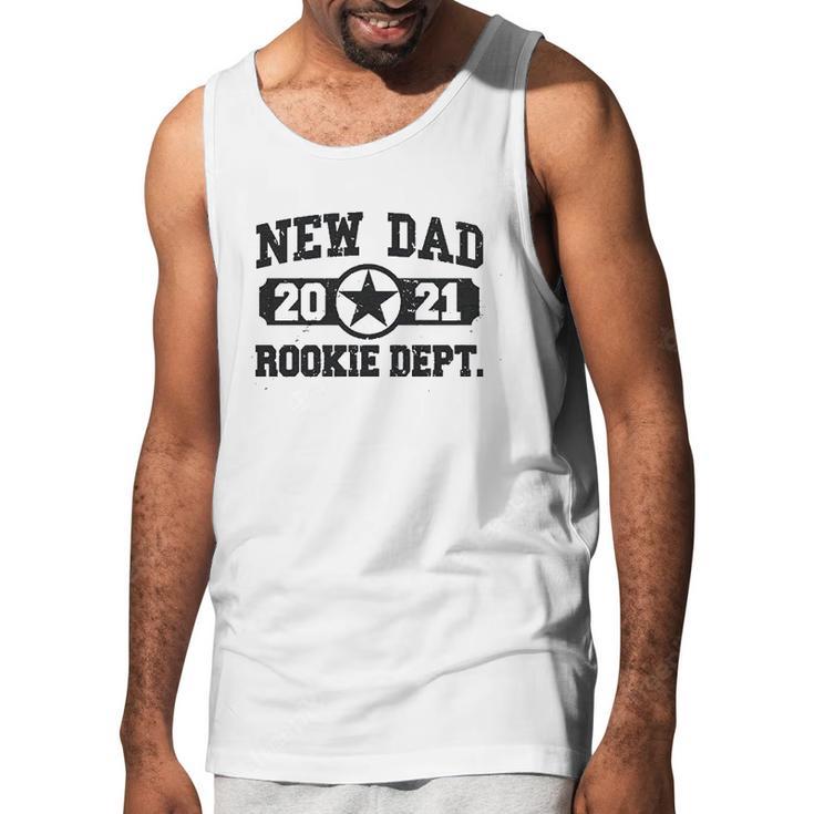 New Dad 2021 Rookie Department Men Tank Top