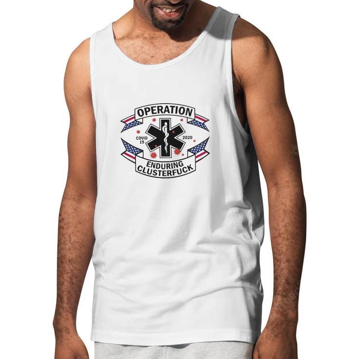 Operation Diseaes 2020 Enduring Clusterfuck American Flag Men Tank Top