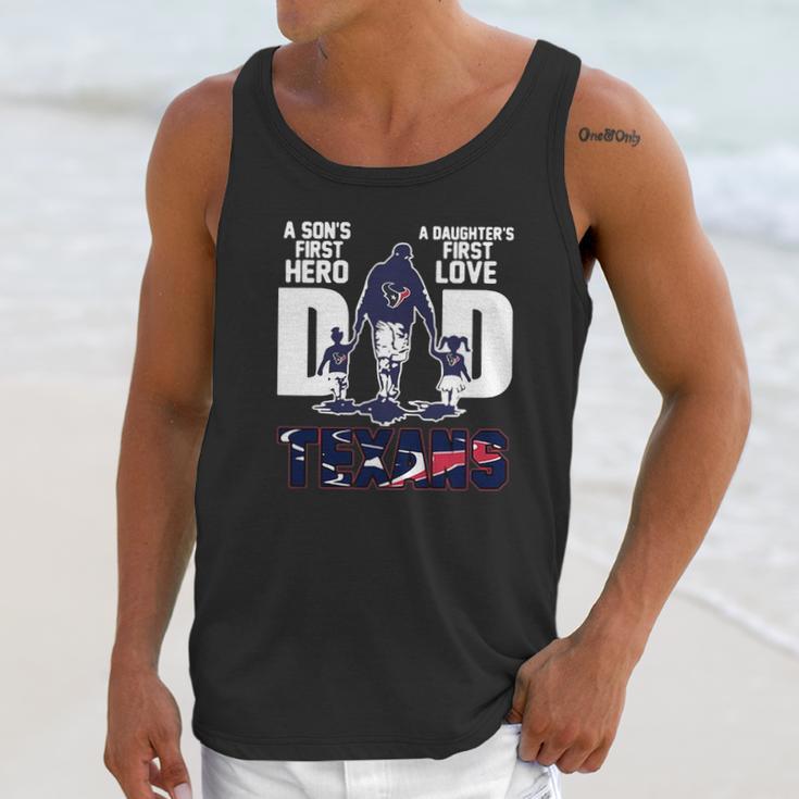 Texans Dad A Son’S First Hero A Daughter’S First Love Shirth Men Tank Top