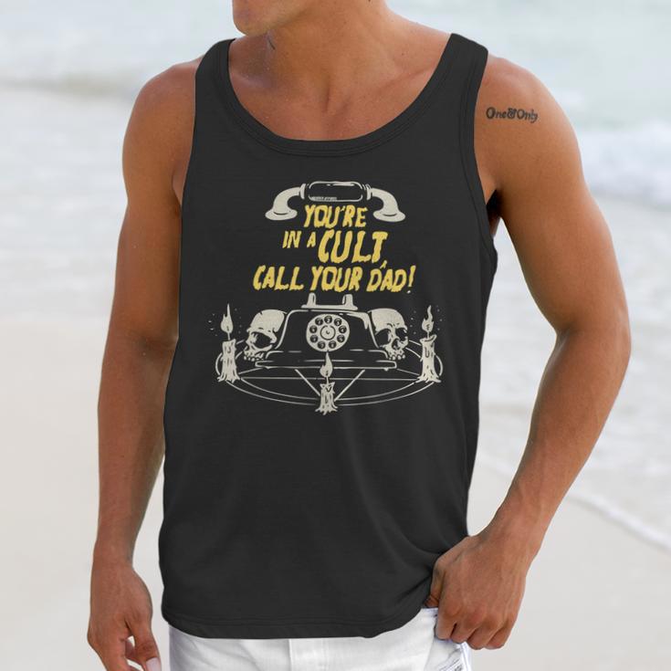 Youre In A Cult Call Your Dad T-Shirt For Murderinos Men Tank Top