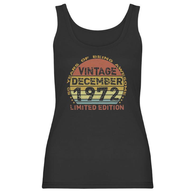 50 Years Old Vintage December 1972 Distressed 50Th Birthday Women Tank Top