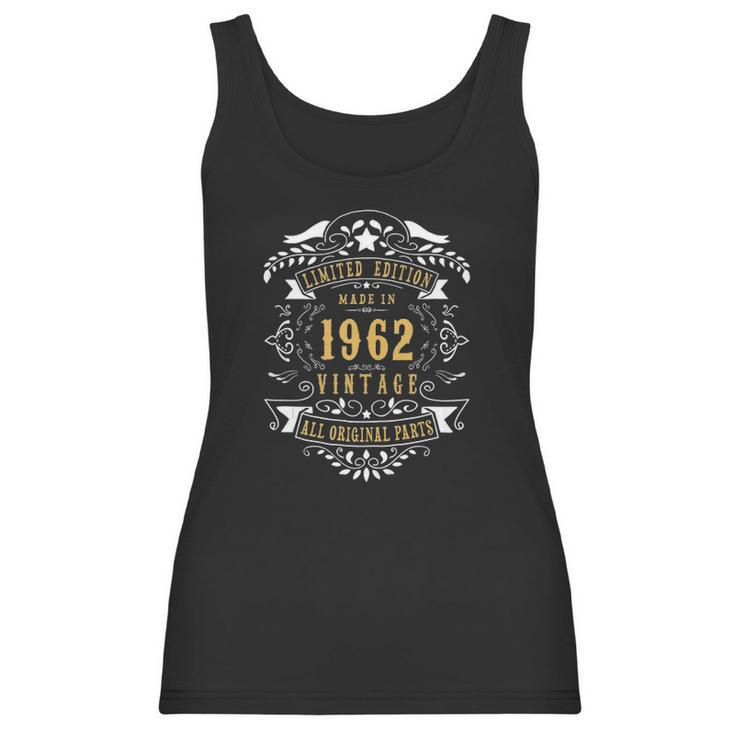 60 Years Old 60Th Birthday Made Born In 1962 Men Women Idea Women Tank Top