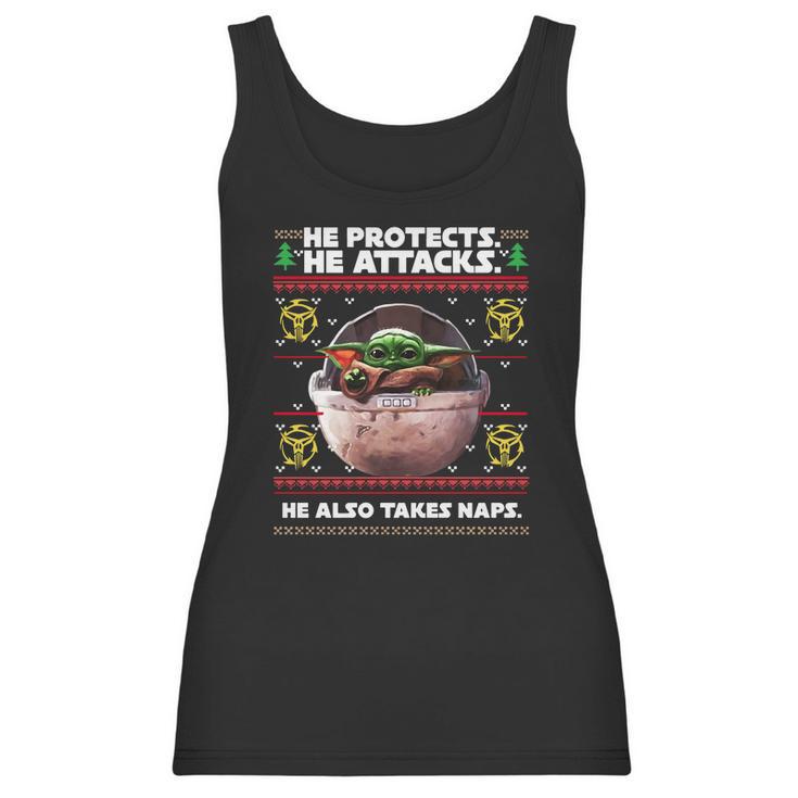 Baby Yoda He Protects He Attacks He Also Takes Naps Christmas Sweater Women Tank Top