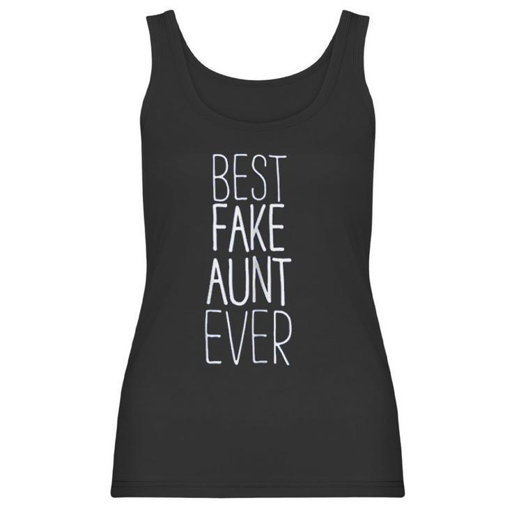 Best Fake Aunt Ever Women Tank Top