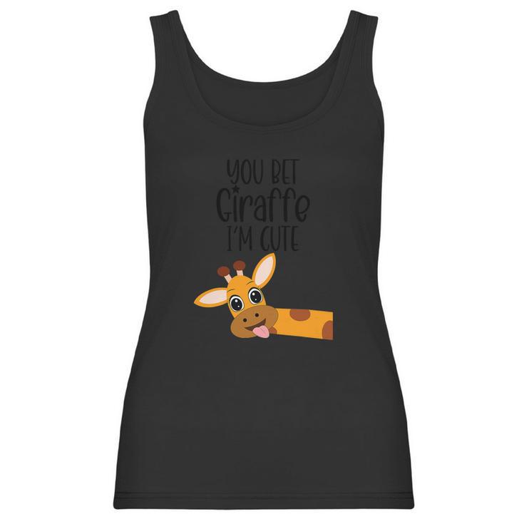 You Bet Giraffe I’M Cute Sassy Funny Boy Girl Women Tank Top