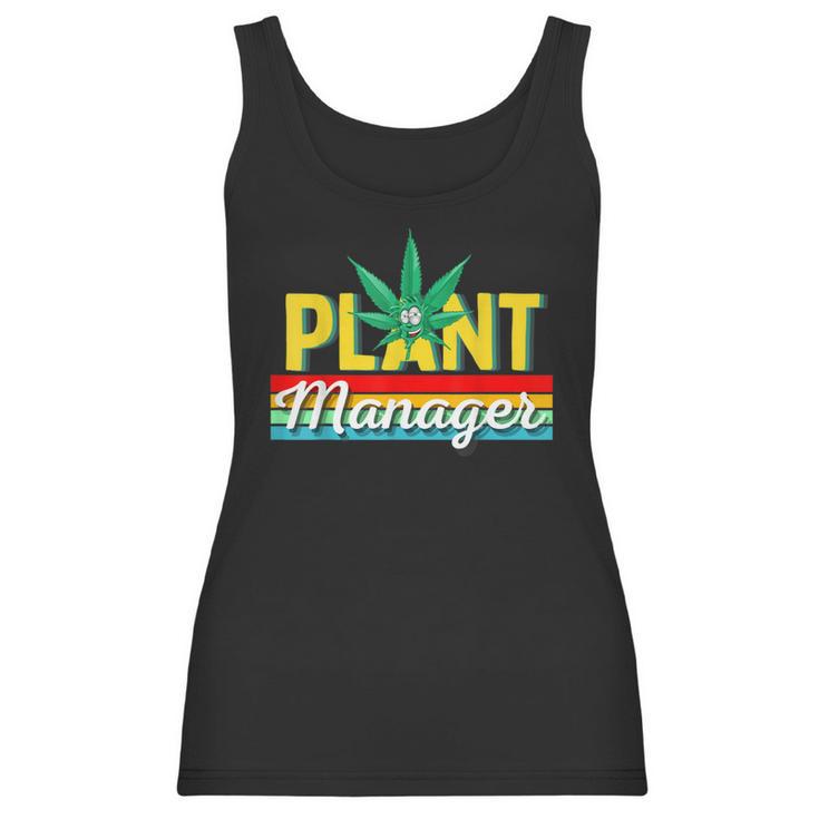 Cannabis Marijuana Weed Funny Plant Manager Smoke Stoner 420 Women Tank Top