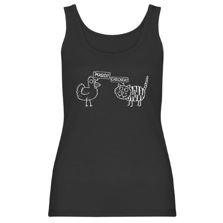 Chicken Pssy   Sarcastic Funny  Design Women Tank Top