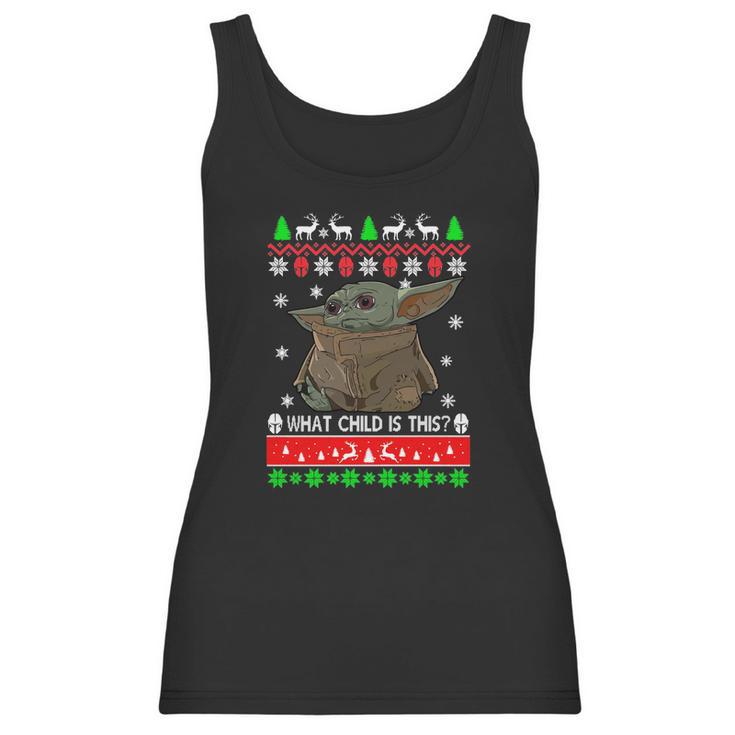 What Child Is This Ugly Christmas Baby Yoda Shirt Women Tank Top