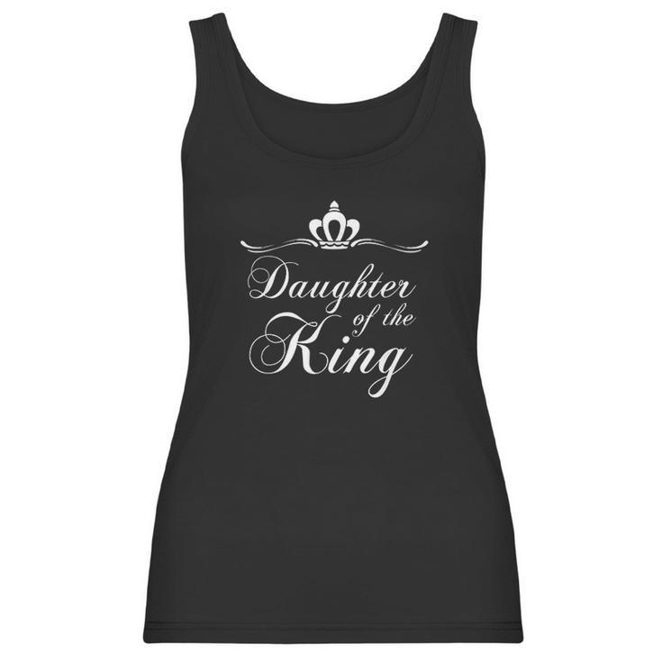 Christian Quote Gift Verse Saying Daughter Of The King Women Tank Top