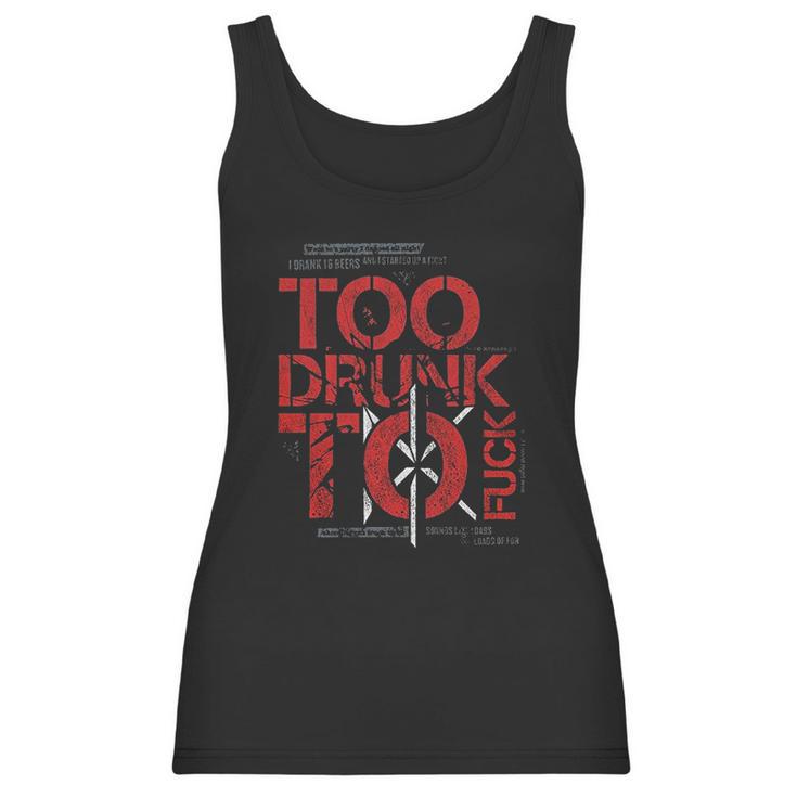 Dead Kennedys Too Drunk Women Tank Top