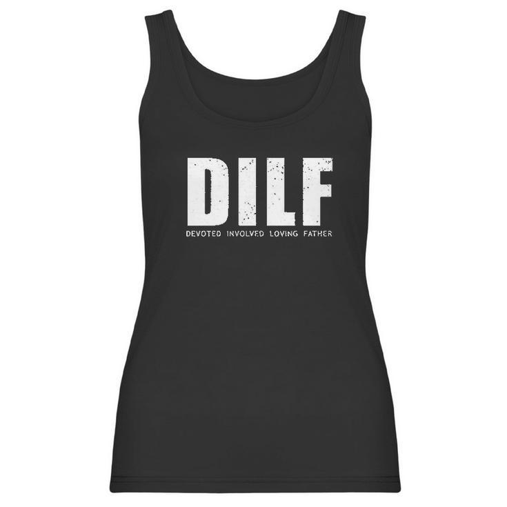 Dilf Hot Dad Sarcastic Women Tank Top