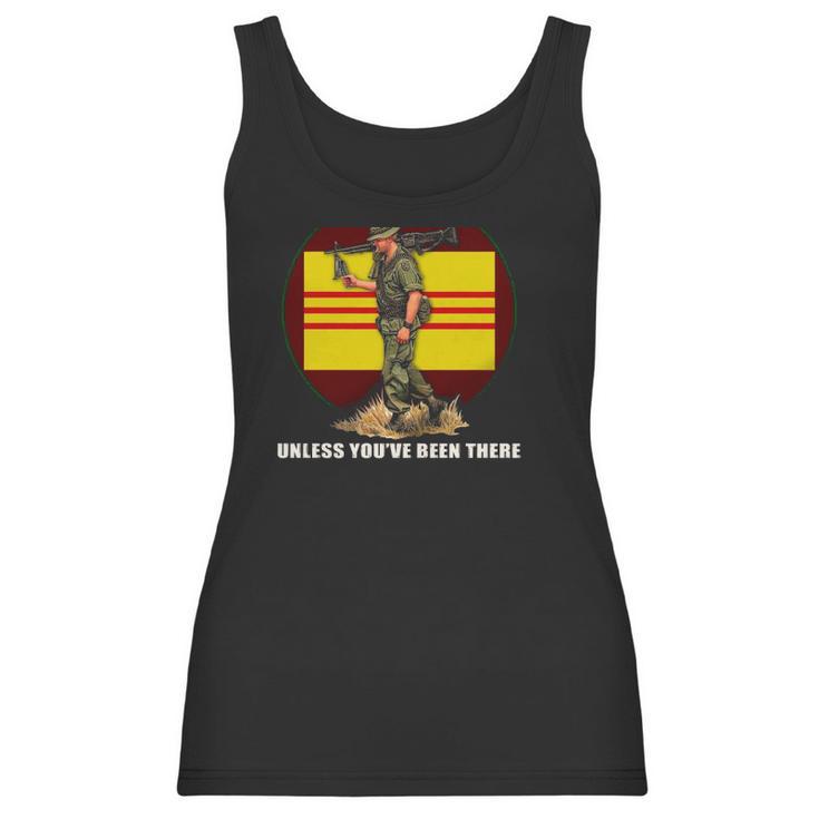 Dont Mean Nuthin Unless Youve Been There Vietnam Veterans Day Women Tank Top