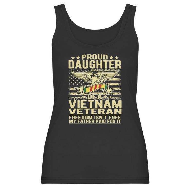 Freedom Isnt Free Proud Daughter Of Vietnam Veteran Ribbon Women Tank Top