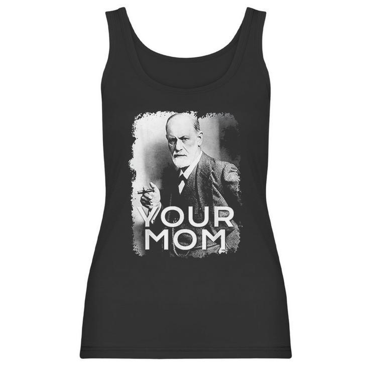 Freud Your Mom Gift Psychoanalysis Women Tank Top