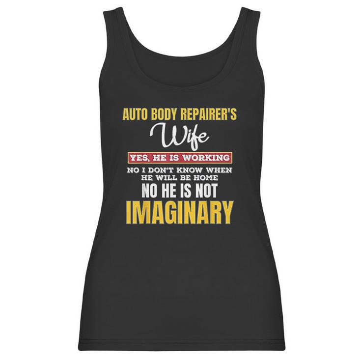 Funny Auto Body Repairers Wife Gift Yes Hes Working Women Tank Top