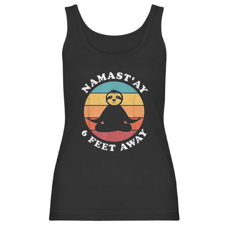 Funny Cute Sloth Yoga Namastay Social Distancing 6 Feet Away Women Tank Top